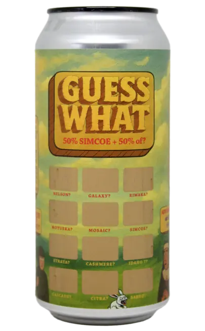 GUESS WHAT? | HOLY GRAIL | 50% SIMCOE + ?