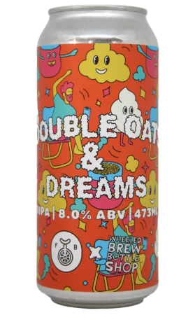 Double Oats And Dreams
