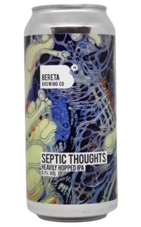 Bereta Brewing Co. Septic Thoughts - Hops & Hopes